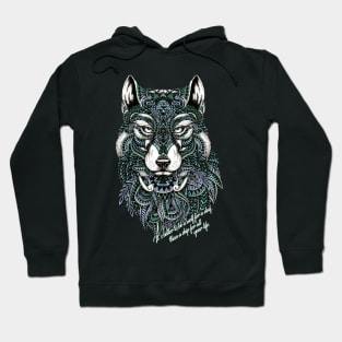 Be The Wolf, Not The Sheep! Hoodie